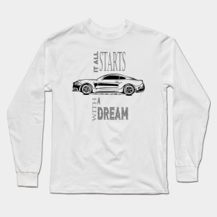 Dream mustang Long Sleeve T-Shirt